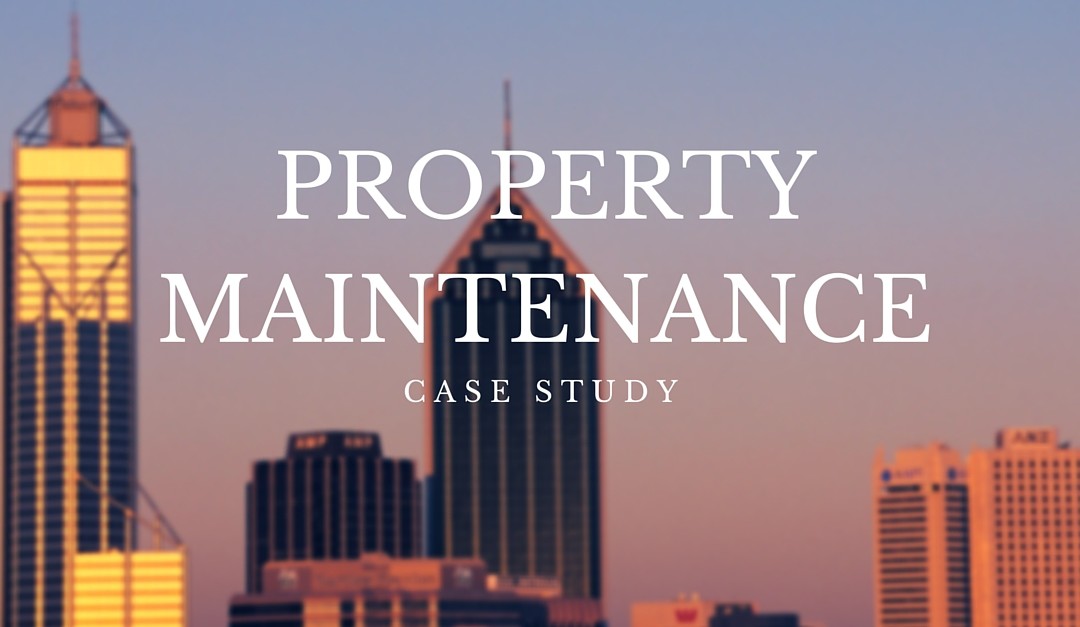 Property Maintenance Cace Study