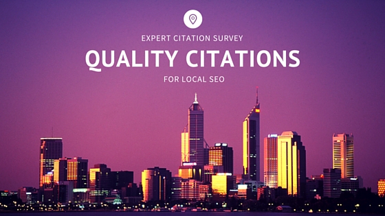 Quality Citations For Local SEO | Expert Citation Survey